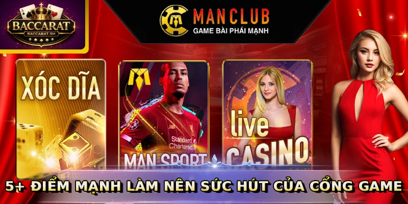 5+ điểm mạnh làm nên sức hút của cổng game