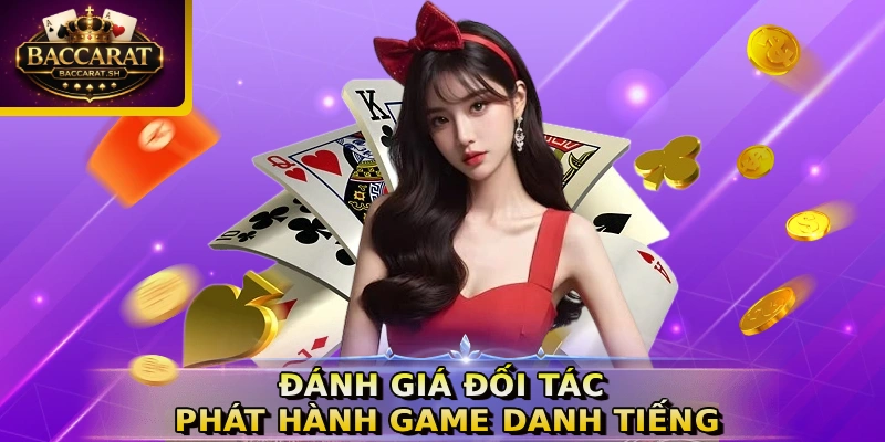 Đánh giá đối tác phát hành game danh tiếng