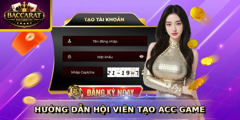 Hướng dẫn hội viên tạo acc game
