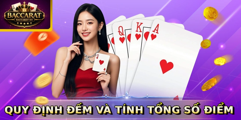 Quy định đếm và tính tổng số điểm